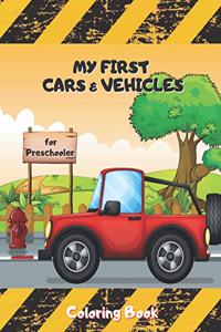 My first Cars & Vehicles Coloring Book for Preschooler