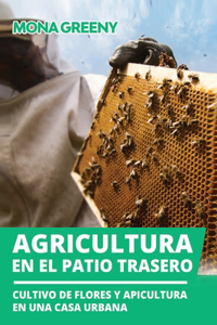 Agricultura en el patio trasero