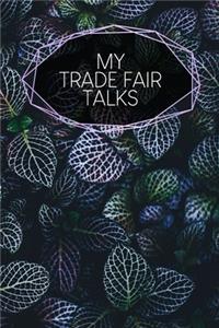 My Trade Fair Talks