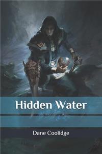 Hidden Water