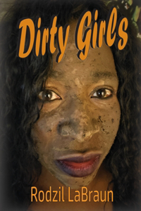 Dirty Girls