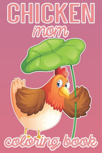 Chicken Mom Coloring book