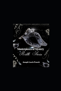 Masterpieces of Mystery Riddle Stories Illustrated