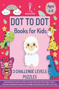 Dot to Dot Books for Kids Ages 4-8 - 3 Challenge Levels Puzzles