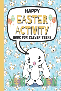 Happy Easter Activity Book for Clever Teens