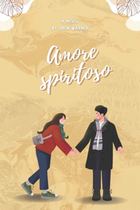 Amore spiritoso