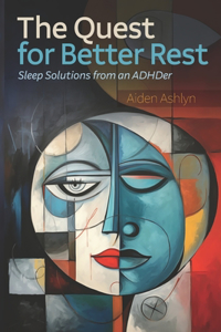 Quest for Better Rest