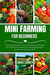 Mini Farming for Beginners