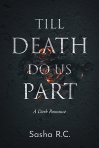 Till Death Do Us Part