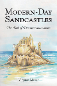 Modern-Day Sandcastles