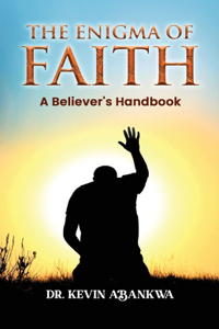 Enigma of Faith