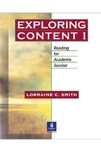 Exploring Content 1: Reading for Academic Success