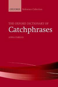 Oxford Dictionary of Catchphrases