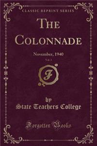 The Colonnade, Vol. 3: November, 1940 (Classic Reprint)