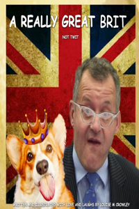 Really Great Brit. Not Twit