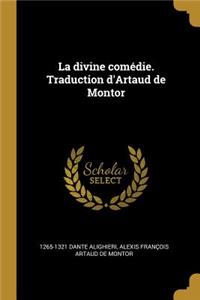 divine comédie. Traduction d'Artaud de Montor