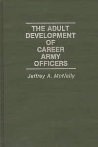 Adult Development of Career Army Officers