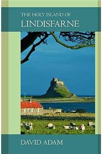 The Holy Island of Lindisfarne