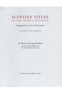 Egyptian Titles of the Middle Kingdom