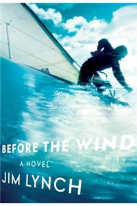 Before the Wind
