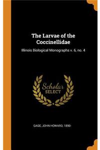 The Larvae of the Coccinellidae