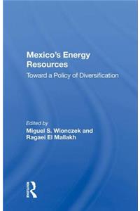 Mexico's Energy Resources