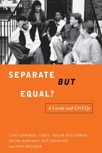 Separate But Equal?