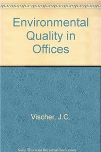 Environmental Quality in Offices
