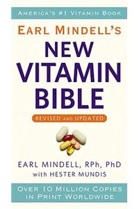 Earl Mindell's New Vitamin Bible