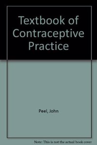 Textbook of Contraceptive Practice