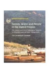 Forests, Water and People in the Humid Tropics 2 Volume Paperback Set