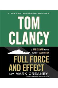 Tom Clancy Full Force and Effect