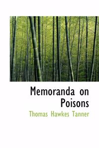 Memoranda on Poisons