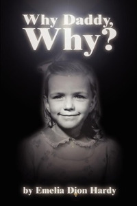 Why Daddy, Why?