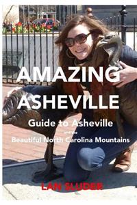 Amazing Asheville