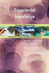 Experiential knowledge Standard Requirements