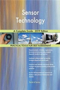 Sensor Technology A Complete Guide - 2019 Edition