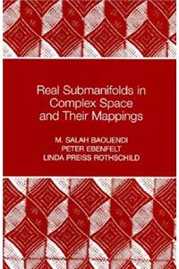 Real Submanifolds in Complex Space and Their Mappings