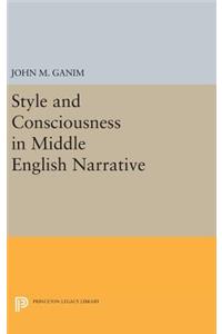 Style and Consciousness in Middle English Narrative