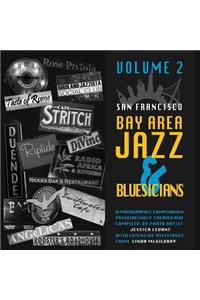 San Francisco Bay Area Jazz and Bluesicians, Volume 2