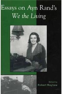 Essays on Ayn Rand's We the Living