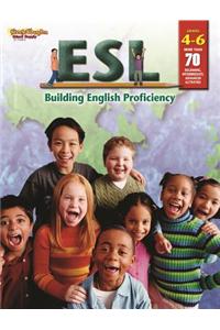 ESL: Building English Proficiency: Reproducible Grades 4-6