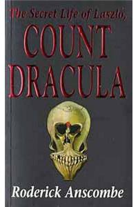 Secret Life of Laszlo, Count Dracula