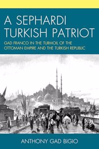 Sephardi Turkish Patriot
