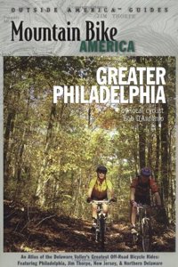 Mountain Bike America: Greater Philadelphia