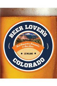 Beer Lover's Colorado