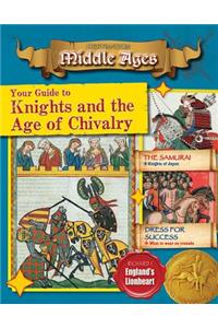 Your Guide to Knights and the Age of Chivalry