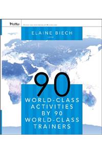 90 World-Class Activities by 90 World-Class Trainers