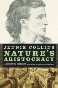 Nature's Aristocracy a Plea for the Oppressed