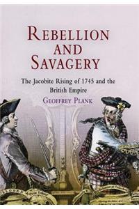 Rebellion and Savagery